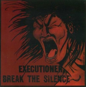 Executioner - Break The Silence in the group CD / Hårdrock/ Heavy metal at Bengans Skivbutik AB (3994417)