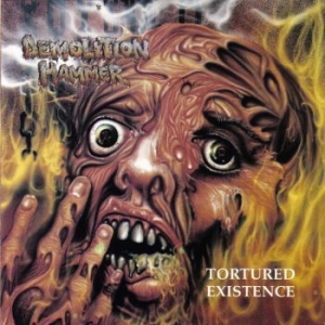 Demolition Hammer - Tortured Existence in the group CD / Hårdrock at Bengans Skivbutik AB (3994421)