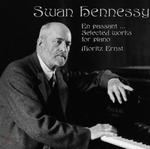 Ernst Moritz - Swan Hennessy, Selected Works For Piano in the group CD / Klassiskt,Övrigt at Bengans Skivbutik AB (3995034)