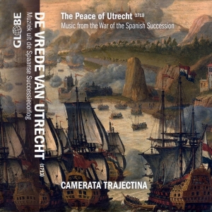 Camerata Trajectina - Peace Of Utrecht in the group CD / Klassiskt,Övrigt at Bengans Skivbutik AB (3995497)