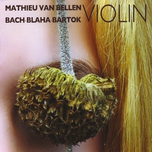 Bellen Mathieu Van - Bach-Blaha-Bartok in the group CD / Klassiskt,Övrigt at Bengans Skivbutik AB (3995554)