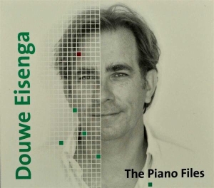 Eisenga Douwe - Piano Files in the group CD / Klassiskt,Övrigt at Bengans Skivbutik AB (3995571)