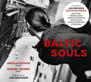 Worms Marcel & Ursula Schoch - Baltic Souls in the group CD / Klassiskt,Övrigt at Bengans Skivbutik AB (3995580)