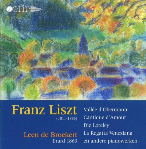 Broekert Leen De - Liszt: Works For Fortepiano in the group CD / Klassiskt at Bengans Skivbutik AB (3995581)