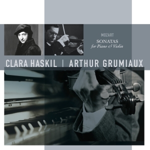 Clara Haskil / Arthur Grumiaux - Sonatas For Piano And Violin in the group VINYL / Klassiskt,Övrigt at Bengans Skivbutik AB (3995640)
