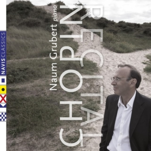 Grubert Naum - Chopin Recital -Digi- in the group CD / Bestsellers at Bengans Skivbutik AB (3995745)