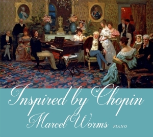 Worms Marcel - Inspired By Chopin in the group CD / Klassiskt,Övrigt at Bengans Skivbutik AB (3995826)