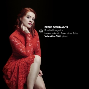 Valentina Toth - Ruralia Hungarica/Humoresken In Form Einer Suite in the group CD / Klassiskt,Övrigt at Bengans Skivbutik AB (3995830)