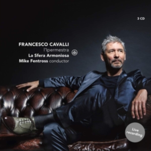 La Sfera Armoniosa - Cavalli: L'ipermestra in the group CD / Klassiskt,Övrigt at Bengans Skivbutik AB (3995943)