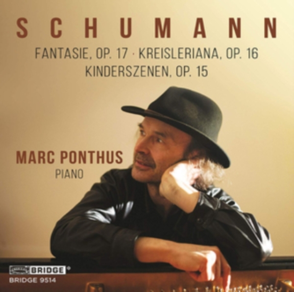 Ponthus Marc - Schumann : Fantasie Op.17/Kreisleria in the group OTHER / Övrigt /  at Bengans Skivbutik AB (3995972)