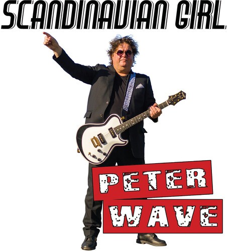 Wave Peter (Aka Petter Wavold) - Scandinavian Girl in the group OTHER / Övrigt / at Bengans Skivbutik AB (3996439)