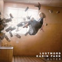 Lustmord And Karin Park - Alter in the group VINYL / Hårdrock,Norsk Musik,Pop-Rock at Bengans Skivbutik AB (3996471)