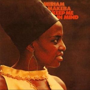 Makeba Miriam - Keep Me In Mind in the group VINYL / RnB-Soul at Bengans Skivbutik AB (3996479)