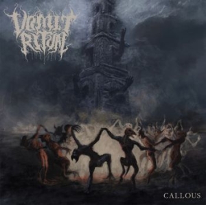 Vomit Ritual - Callous (Vinyl) in the group VINYL / Hårdrock/ Heavy metal at Bengans Skivbutik AB (3996541)