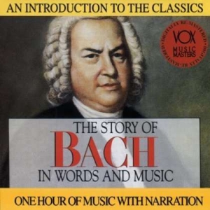 Bach Johann Sebastian - Story In Words & Music in the group Externt_Lager /  at Bengans Skivbutik AB (3997084)