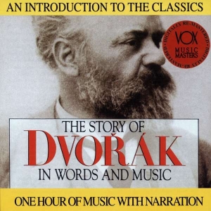 Dvorak Antonin - Story In Words & Music in the group Externt_Lager /  at Bengans Skivbutik AB (3997095)