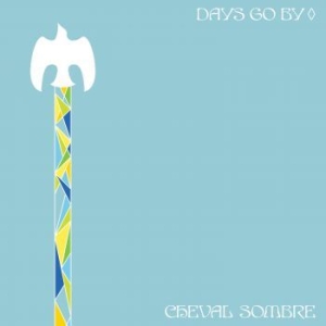 Cheval Sombre - Days Go By in the group CD / Rock at Bengans Skivbutik AB (3997908)