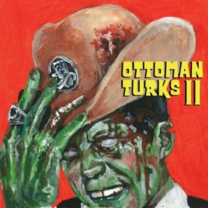 Ottoman Turks - Ottoman Turks Ii in the group CD / Country at Bengans Skivbutik AB (3997909)