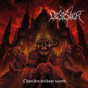Desaster - Churches Without Saints (Vinyl) in the group VINYL / Hårdrock/ Heavy metal at Bengans Skivbutik AB (3999060)