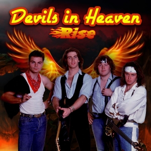 Devils In Heaven - Rise in the group CD / Hårdrock at Bengans Skivbutik AB (3999078)