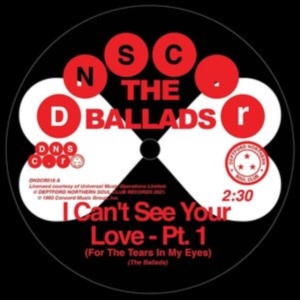Ballads - I Can't See Your Love (For The Tear in the group OTHER / Övrigt / at Bengans Skivbutik AB (3999377)