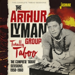 Arthur Lyman Group - Totally Taboo - The Complete Taboo in the group OTHER / Övrigt /  at Bengans Skivbutik AB (3999469)