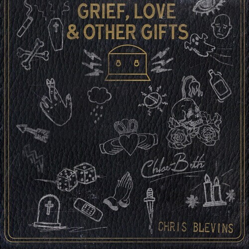 Blevins Chris & Chloe Beth - Grief Love And Other Gifts in the group CD / Pop at Bengans Skivbutik AB (3999485)
