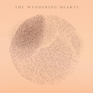 Wandering Hearts The - The Wandering Hearts in the group CD / Pop-Rock at Bengans Skivbutik AB (3999555)
