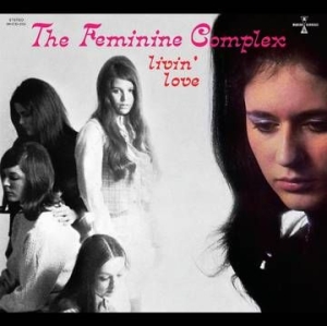 Feminine Complex The - Livin' Love in the group CD / Pop-Rock at Bengans Skivbutik AB (4000340)