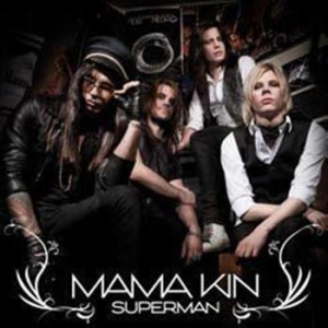 Mama Kin - Superman i gruppen CD / Hårdrock/ Heavy metal hos Bengans Skivbutik AB (400070)