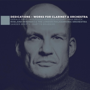Hendrikx Roeland - Dedications - Works For Clarinet & Orche in the group CD / Klassiskt,Övrigt at Bengans Skivbutik AB (4000739)