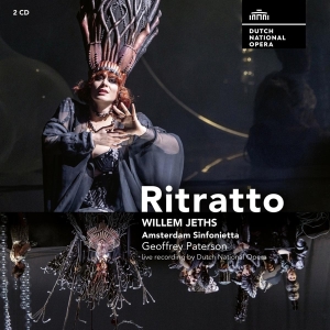 Dutch National Opera & Amsterdam Sinfonietta - Willem Jeths: Ritratto in the group CD / Klassiskt,Övrigt at Bengans Skivbutik AB (4000743)