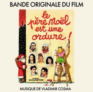 Cosmaávladimir - Le Pere Noel Est Une Ordure in the group VINYL / Film/Musikal at Bengans Skivbutik AB (4000897)