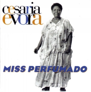 Evora Cesária - Miss Perfumado in the group OTHER / Övrigt /  at Bengans Skivbutik AB (4001720)
