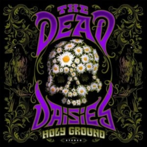 Dead Daisies - Holy Ground in the group Labels / Woah Dad /  at Bengans Skivbutik AB (4002520)