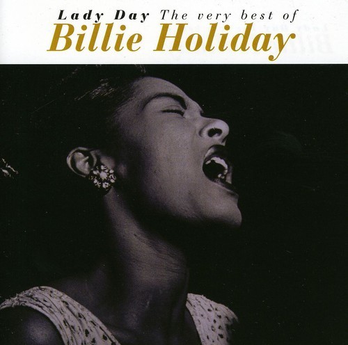 Billie Holiday - Lady Day (The Very Best Of Billie Holiday) in the group CD / Jazz/Blues at Bengans Skivbutik AB (4002698)