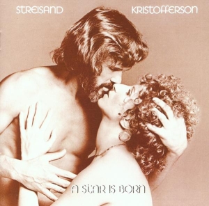 Streisand Barbra & Kris Krist - A Star Is Born in the group OTHER / Övrigt /  at Bengans Skivbutik AB (4002703)
