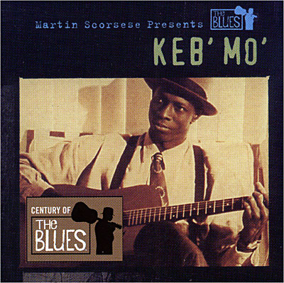 Keb Mo - Martin Scorsese Presents The Blues: Keb' Mo' in the group OTHER / Övrigt /  at Bengans Skivbutik AB (4002805)