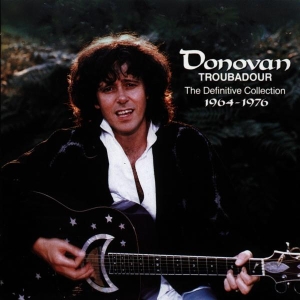 Donovan - Troubadour - The Definitive Collection 1964 - 1976 in the group OTHER / Övrigt /  at Bengans Skivbutik AB (4002880)