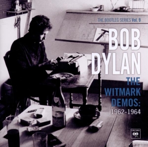 Dylan Bob - The Witmark Demos: 1962-1964 (The Bootleg Series Vol. 9) in the group OTHER / Övrigt /  at Bengans Skivbutik AB (4003164)