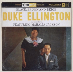 Ellington Duke - Black, Brown, & Beige in the group OTHER / Övrigt /  at Bengans Skivbutik AB (4003178)