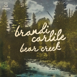 Brandi Carlile - Bear Creek in the group OTHER / Övrigt /  at Bengans Skivbutik AB (4003321)