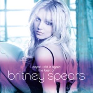Spears Britney - Oops! I Did It Again - The Best Of Britney Spears in the group CD / Pop-Rock at Bengans Skivbutik AB (4003329)