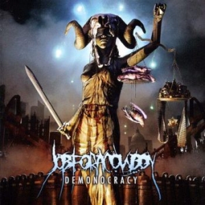 Job For A Cowboy - Demonocracy in the group CD / Hårdrock at Bengans Skivbutik AB (4003667)