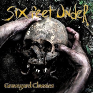 Six Feet Under - Graveyard Classics 1 in the group CD / Hårdrock/ Heavy metal at Bengans Skivbutik AB (4003712)