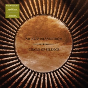 Brännström Nicklas - Circle Of Silence  (+ Download Card) in the group VINYL / Rock at Bengans Skivbutik AB (4004756)