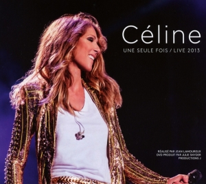 Dion Céline - Céline... Une Seule Fois / Live 2013 in the group OTHER / Övrigt /  at Bengans Skivbutik AB (4005157)