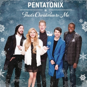 Pentatonix - That's Christmas To Me in the group OTHER / Övrigt /  at Bengans Skivbutik AB (4005261)