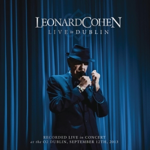 Cohen Leonard - Live In Dublin in the group OTHER / Övrigt /  at Bengans Skivbutik AB (4005264)