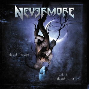 Nevermore - Dead Heart In A Dead World in the group OTHER / Övrigt /  at Bengans Skivbutik AB (4005542)